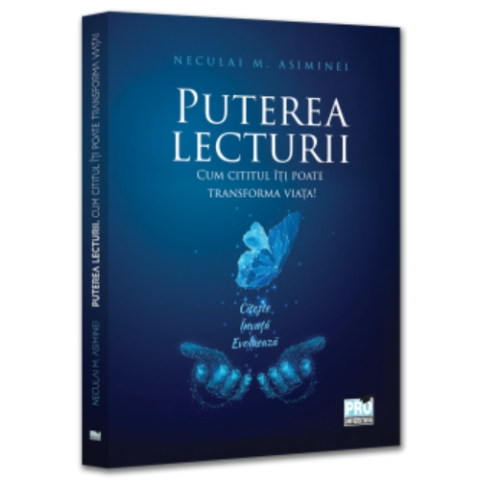 Sociologie - Puterea lecturii. Cum cititul îți poate transforma viața!