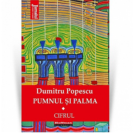 Beletristică - Pumnul și palma. Volumul 1