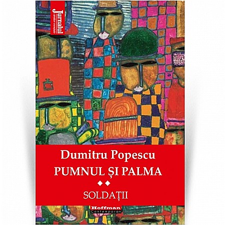 Beletristică - Pumnul și palma. Volumul 2