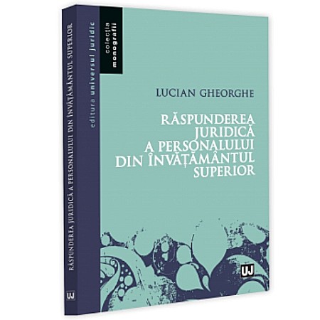 Drept/Legislație - Răspunderea juridică a personalului din învățământul superior