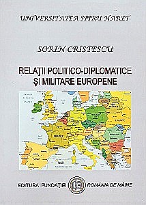 Politică/Geopolitică - Relații politico-diplomatice și militare europene
