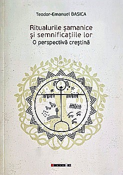 Spiritualitate/Ezoterism - Ritualurile Șamanice și semnificațiile lor