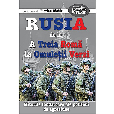 Cărți - Rusia, de la a treia Romă, la omuleții verzi