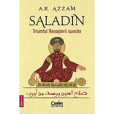 Beletristică - Saladin. Triumful Renașterii sunnite