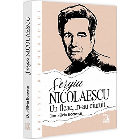 Hobby - Sergiu Nicolaescu. Un fleac, m-au ciuruit...