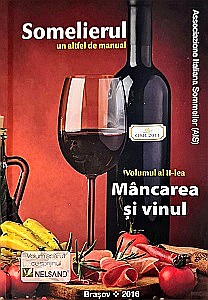 Gastronomie - Somelierul - mâncarea și vinul