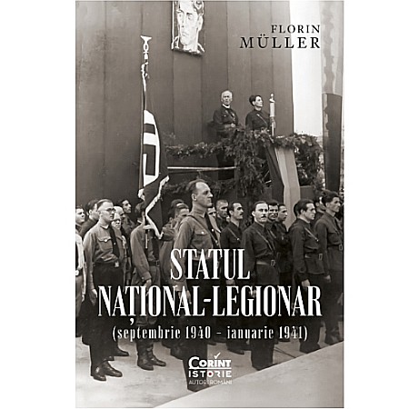 Istorie - Statul național-legionar (septembrie 1940 – ianuarie 1941)