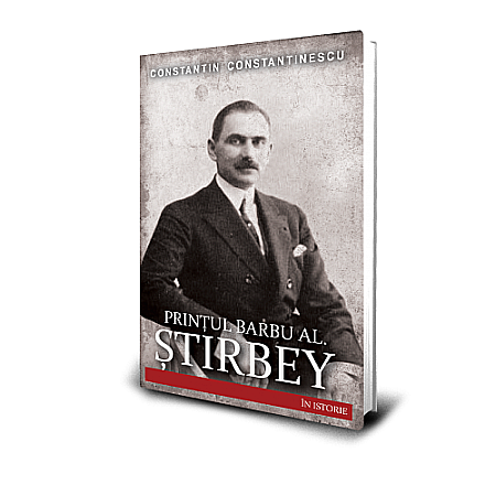 Cărți - Prințul Barbu Al. Știrbey