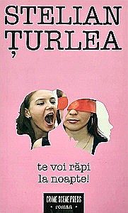 Proză - Te voi răpi la noapte!