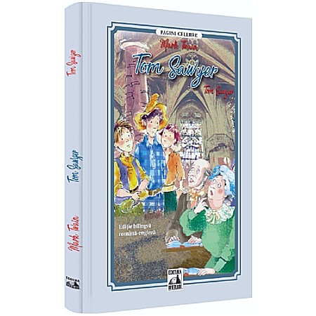 Tom Sawyer / Tom Sawyer (ediție bilingvă)