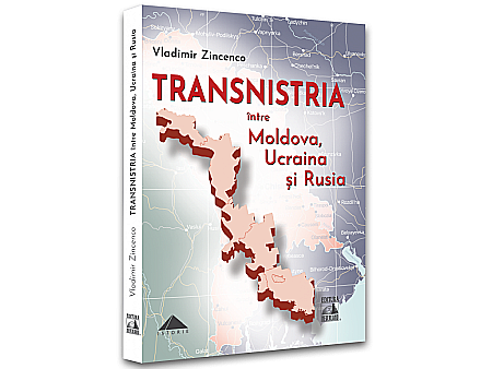 Istorie - Transnistria între Moldova, Ucraina și Rusia