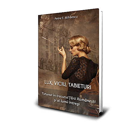 Istorie - Lux, viciu, tabieturi. Istoria tutunului