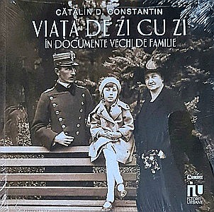 Istorie - Viața de zi cu zi în documente vechi de familie