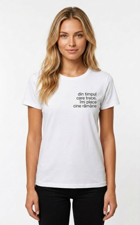 Tricouri personalizate - Tricou Alb Damă cu Mesaj