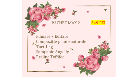 Surprize la domiciliu – Pachet MAX 2