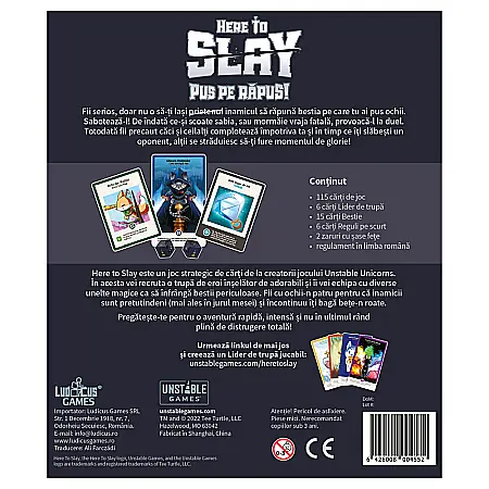Here To Slay, Pus pe Rapus! [2]