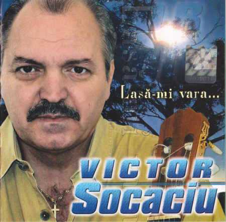 Cadouri - CD  Victor Socaciu - Lasa-mi vara