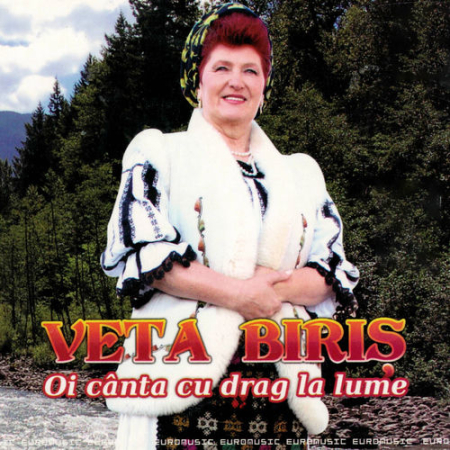 Cadouri - CD Veta Biris - Oi canta cu drag la lume