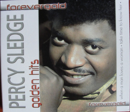 Muzica, Film - CD PERCY SLEDGE    FOREVERGOLD
