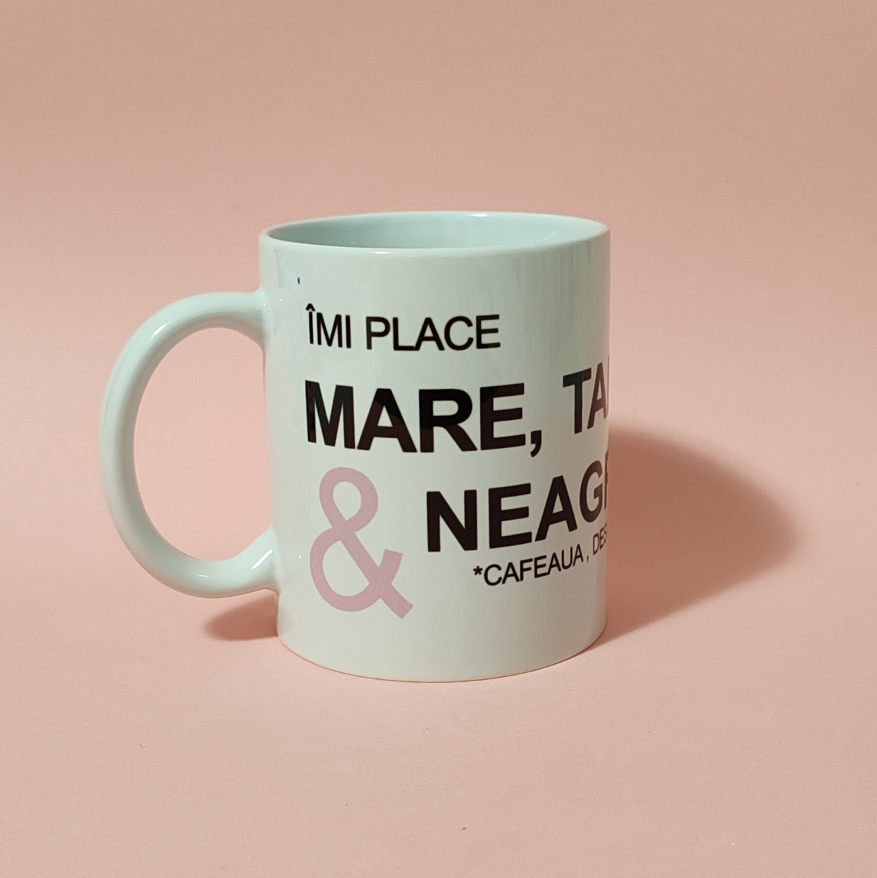 Îmi place mare, tare și neagră *Cafeua bineînteles- 350 ml [2]