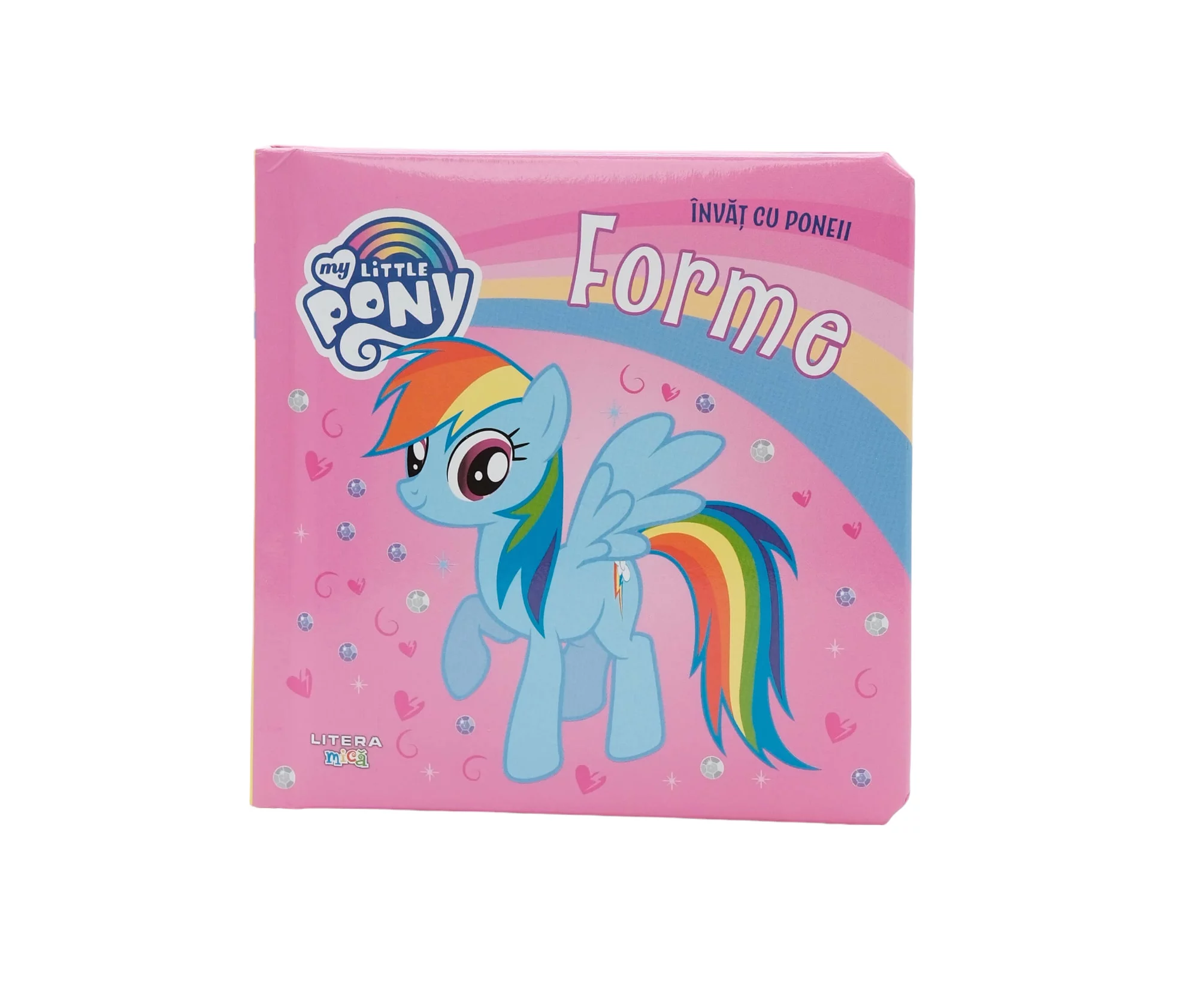 My Little Pony – Învăț cu poneii: Forme | Carte educativă copii 0-3 ani, Editura Litera [2]