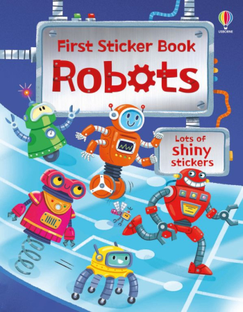 Carti de activitati - First Sticker Book Robots