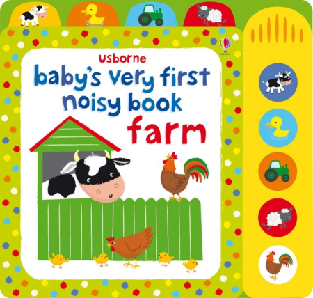 Cărți de Paște pentru copii  - Baby’s Very First Noisy Book Farm – Carte cu sunete animale pentru bebeluși | Usborne
