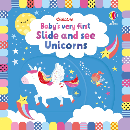 Cărți interactive cu slide pentru copii - Baby's Very First Slide and See Unicorns