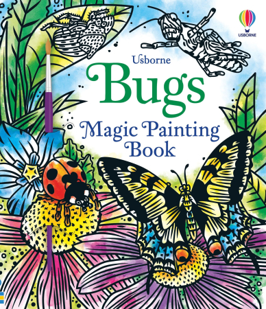 CARTI USBORNE - Bugs Magic Painting Book
