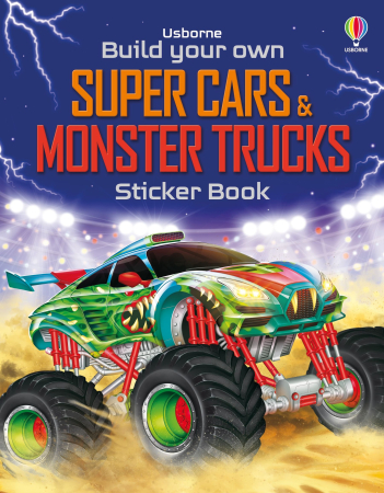 CARTI COPII - Build Your Own Super Cars and Monster Trucks Sticker Book