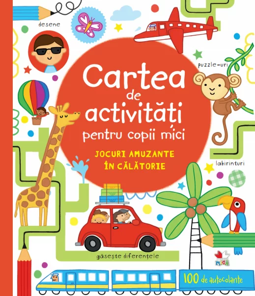 Cărți Editura Litera - Cartea de activități pentru copii mici – Jocuri amuzante în călătorie