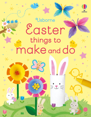 Cărți de Paște pentru copii  - Easter Things to Make and Do
