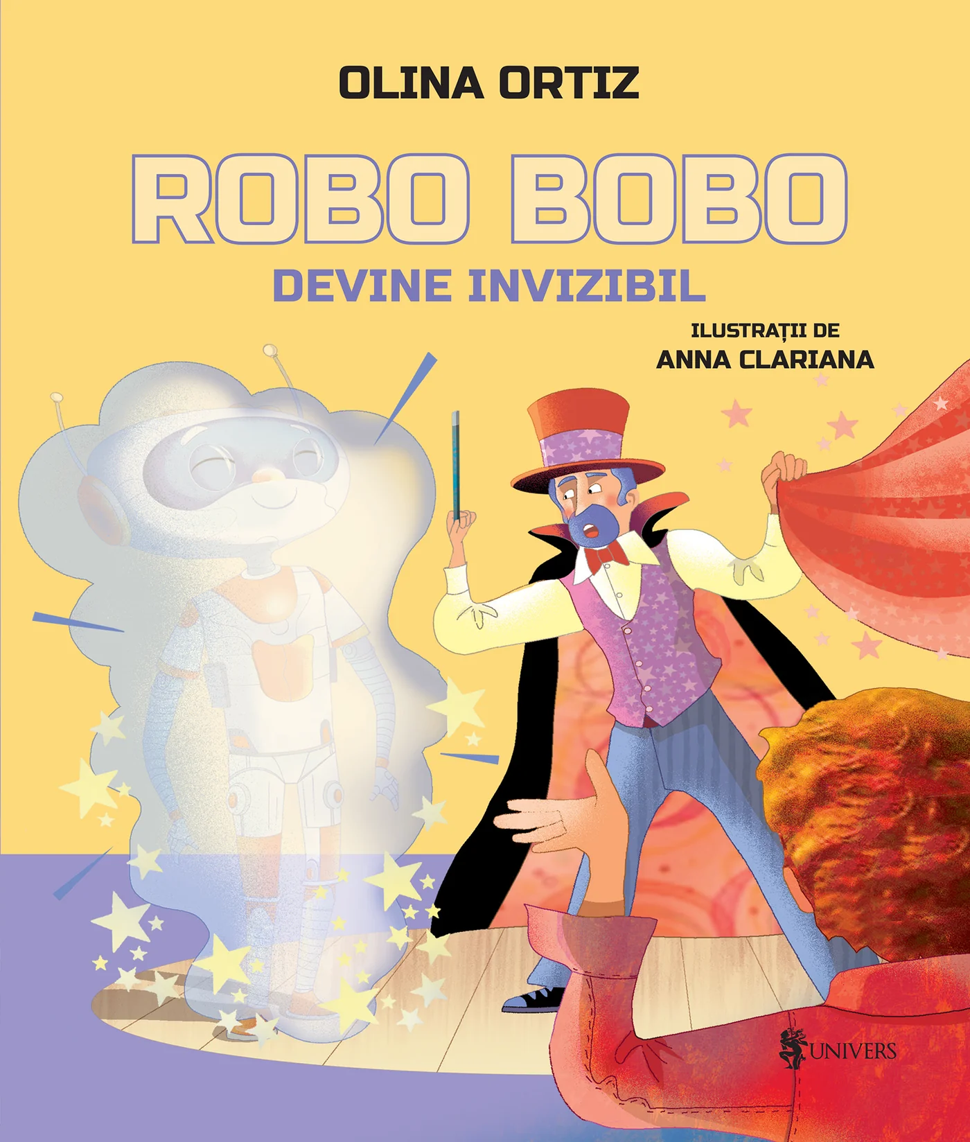 Cărți Editura Univers - Robo Bobo devine invizibil