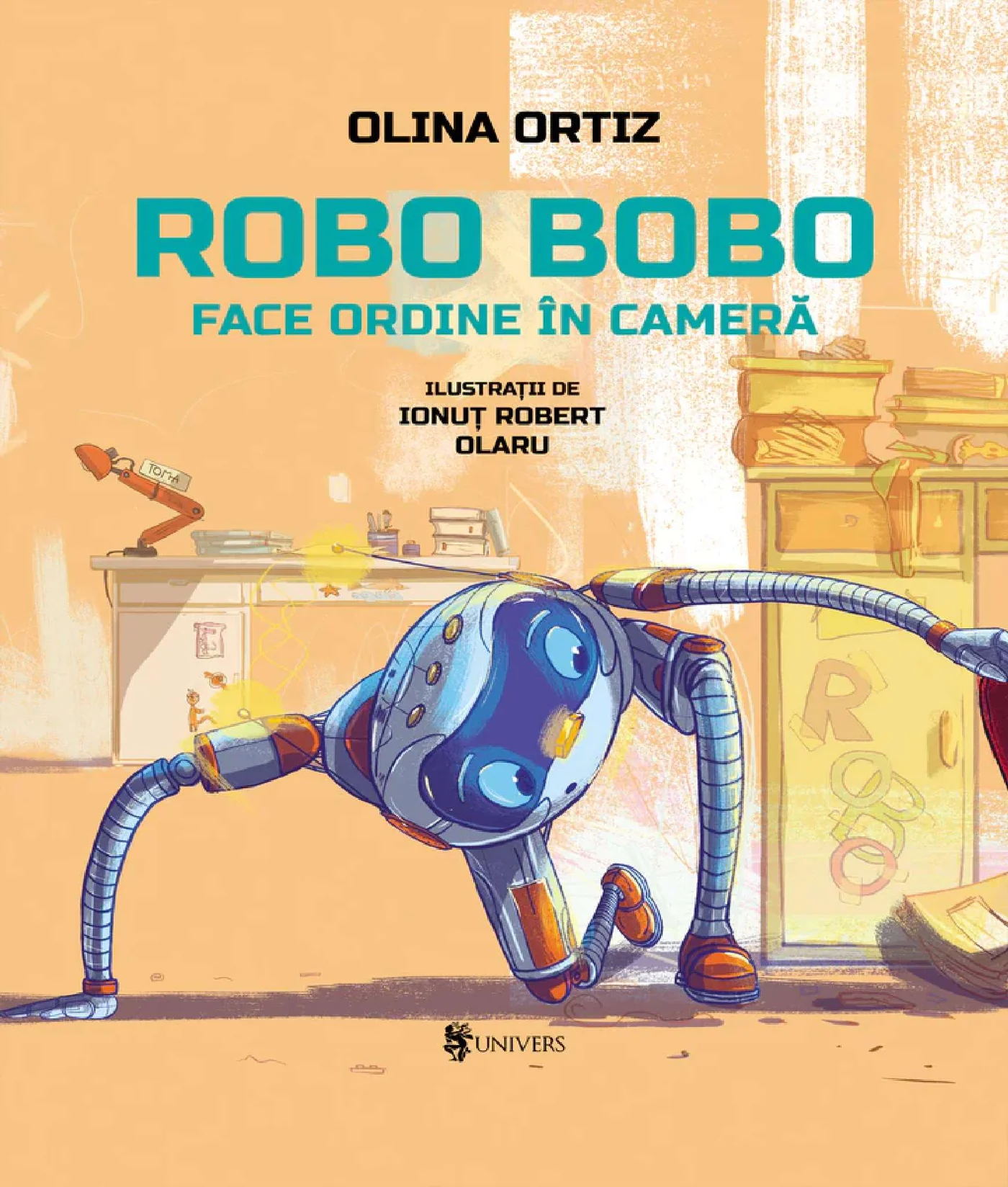Cărți Editura Univers - Robo Bobo face ordine în cameră