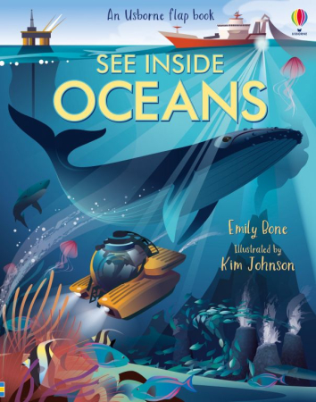 Carti cu clapete - See Inside Oceans Usborne – Carte cu Clapete despre Oceane și Animale Marine pentru Copii, Limba Engleză, 6+ ani