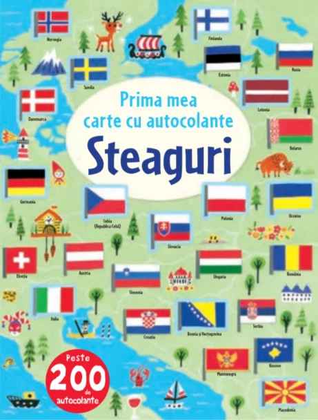 Steaguri – Prima mea carte cu autocolante | Carte educativă pentru copii