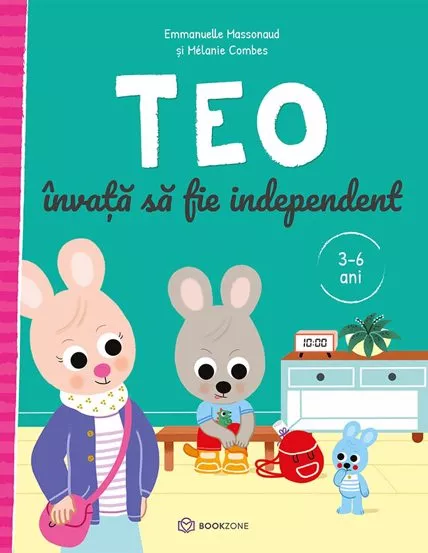 Cărți Editura Bookzone - Teo invata sa fie independent