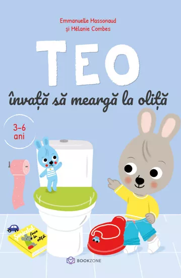 Cărți Editura Bookzone - Teo învață să meargă la oliță – Carte pentru renunțarea la scutec