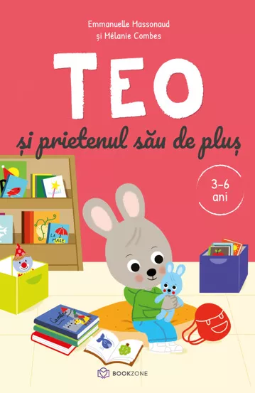 Cărți Editura Bookzone - Teo si prietenul sau de plus