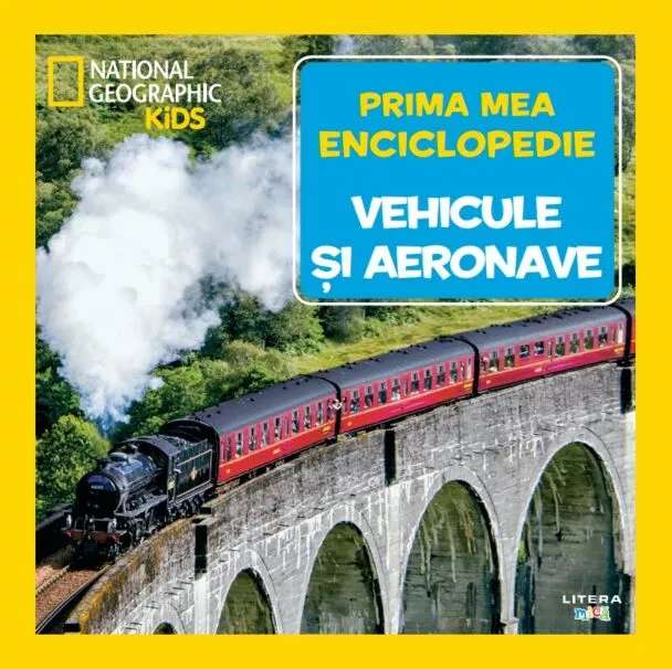 Micii exploratori – Enciclopedii pentru copii - Vehicule și aeronave – Volumul 24 | Prima mea enciclopedie National Geographic