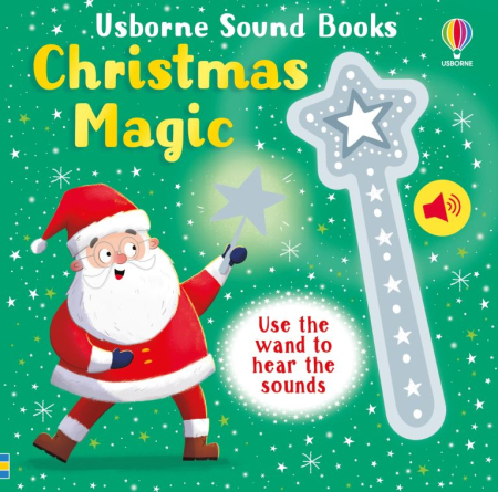 Cărți de Crăciun pentru copii - Wand Books: Christmas Magic – Carte interactivă Usborne cu baghetă magică și sunete, 3+ ani