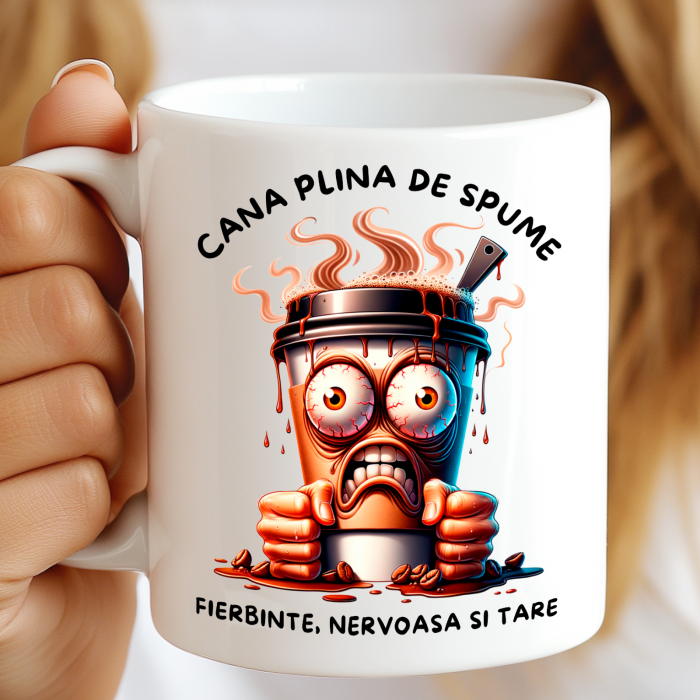 Cana Plină de Spume ☕ – Fierbinte, Nervoasă și Tare | Cadou Haios pentru Zile Agitate, 330 ml, Alba [5]