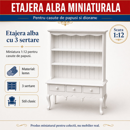 MINIATURI CASUTE PAPUSI - Etajera alba cu 3 sertare, stil victorian,  miniatura 1:12 pentru casute de papusi