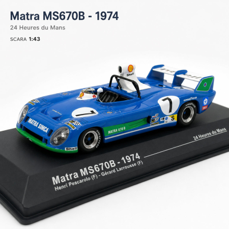 MACHETE - Macheta Matra MS670B 24H Le Mans 1974 H. Pescarolo, scara 1:43, Atlas, vitrina plexiglas