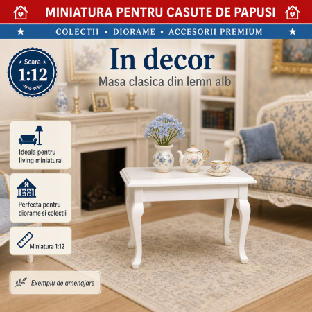 Masa clasica din lemn alb, miniatura 1:12 pentru casute de papusi [3]