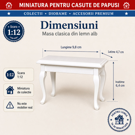 MINIATURI CASUTE PAPUSI - Masa clasica din lemn alb, miniatura 1:12 pentru casute de papusi