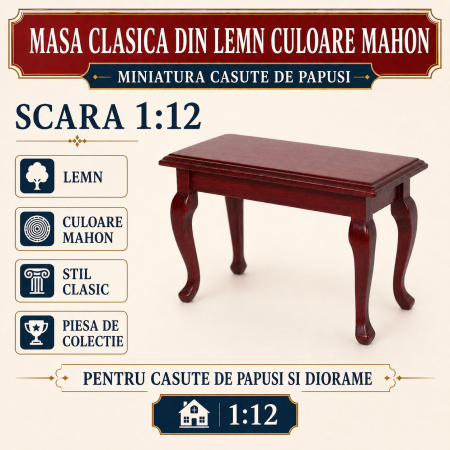Living miniatural - Masa clasica din lemn culoare mahon, miniatura 1:12 pentru casute de papusi