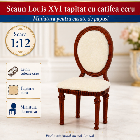Scaun Louis XVI din lemn cires cu tapiterie ecru, miniatura pentru casute de papusi