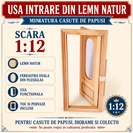 MINIATURI CASUTE PAPUSI - Usa intrare din lemn natur cu fereastra ovala, miniatura 1:12 pentru casute de papusi