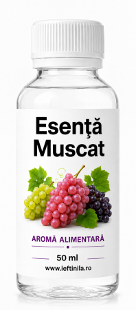 Arome Alimentare și Esențe Concentrate - Sticluta esenta de muscat aroma alimentara struguri 50ml Ieftinila